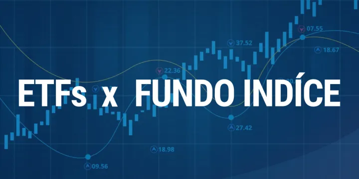 Comparativo entre ETF e fundo de índice