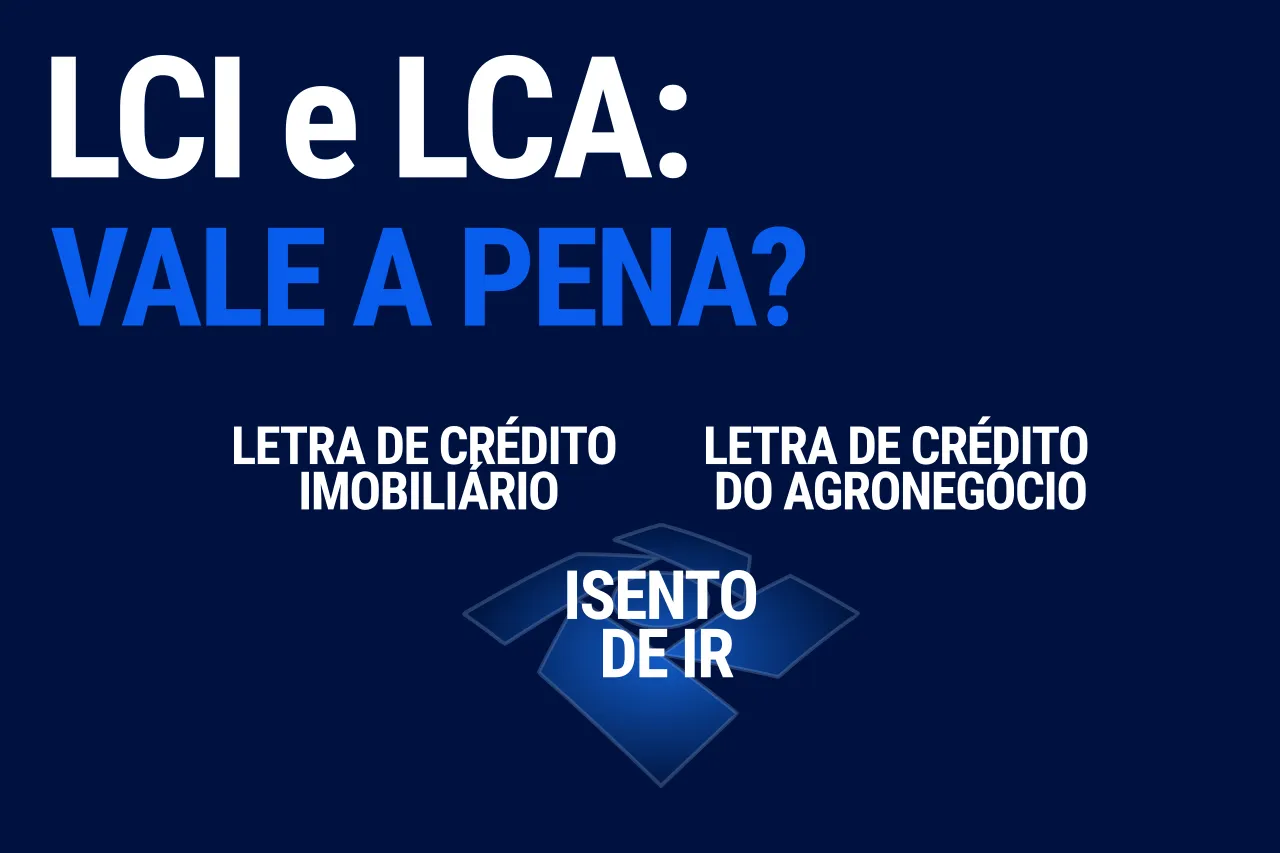 Comparativo de rentabilidade mostrando por que vale a pena investir em LCI e LCA, títulos isentos de imposto de renda