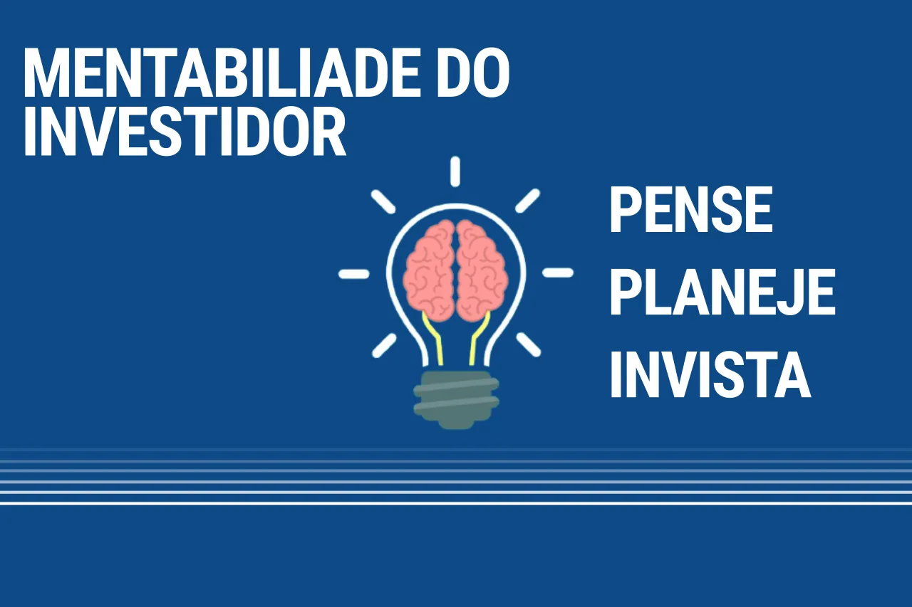 Mentalidade do investidor em renda fixa e títulos públicos