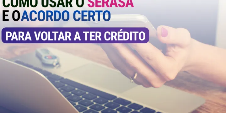 Ilustração sobre controle de crédito, Serasa Score e renegociação de dívidas